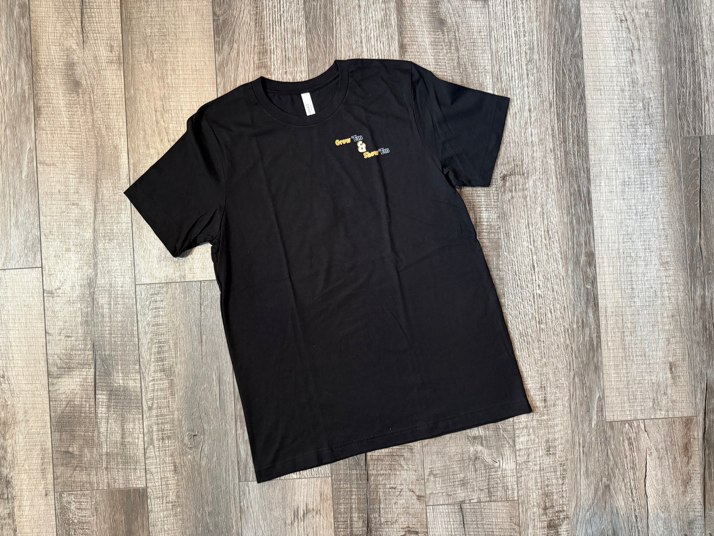 Grow 'Em & Show 'Em Tee