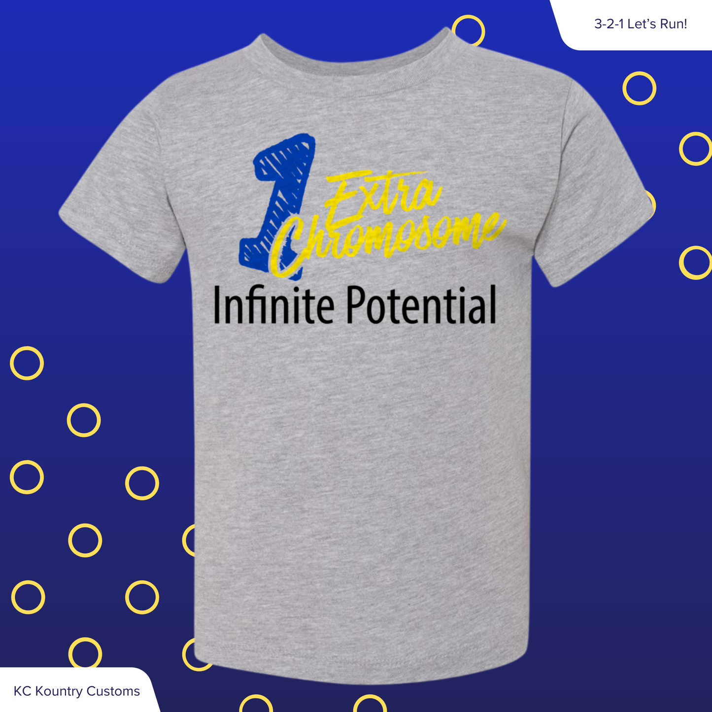 1 Extra Chromosome - Infinite Potential TSHIRT