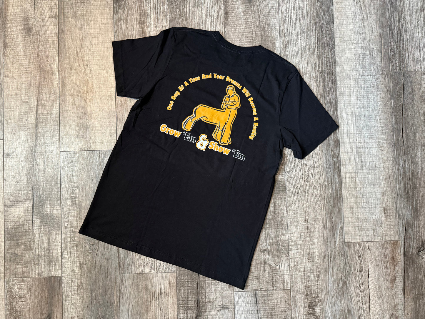 Grow 'Em & Show 'Em Tee