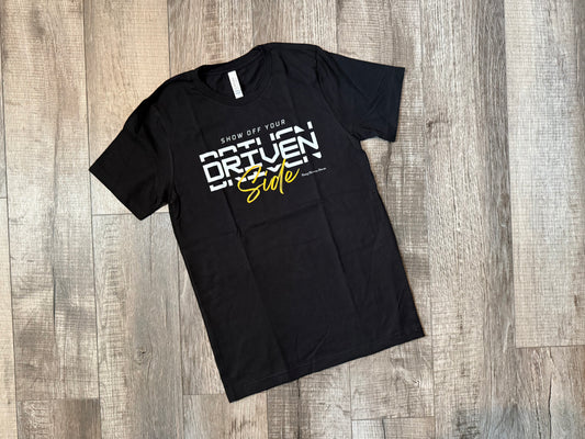 Show Off Your Driven Side- 2025 Theme Shirt