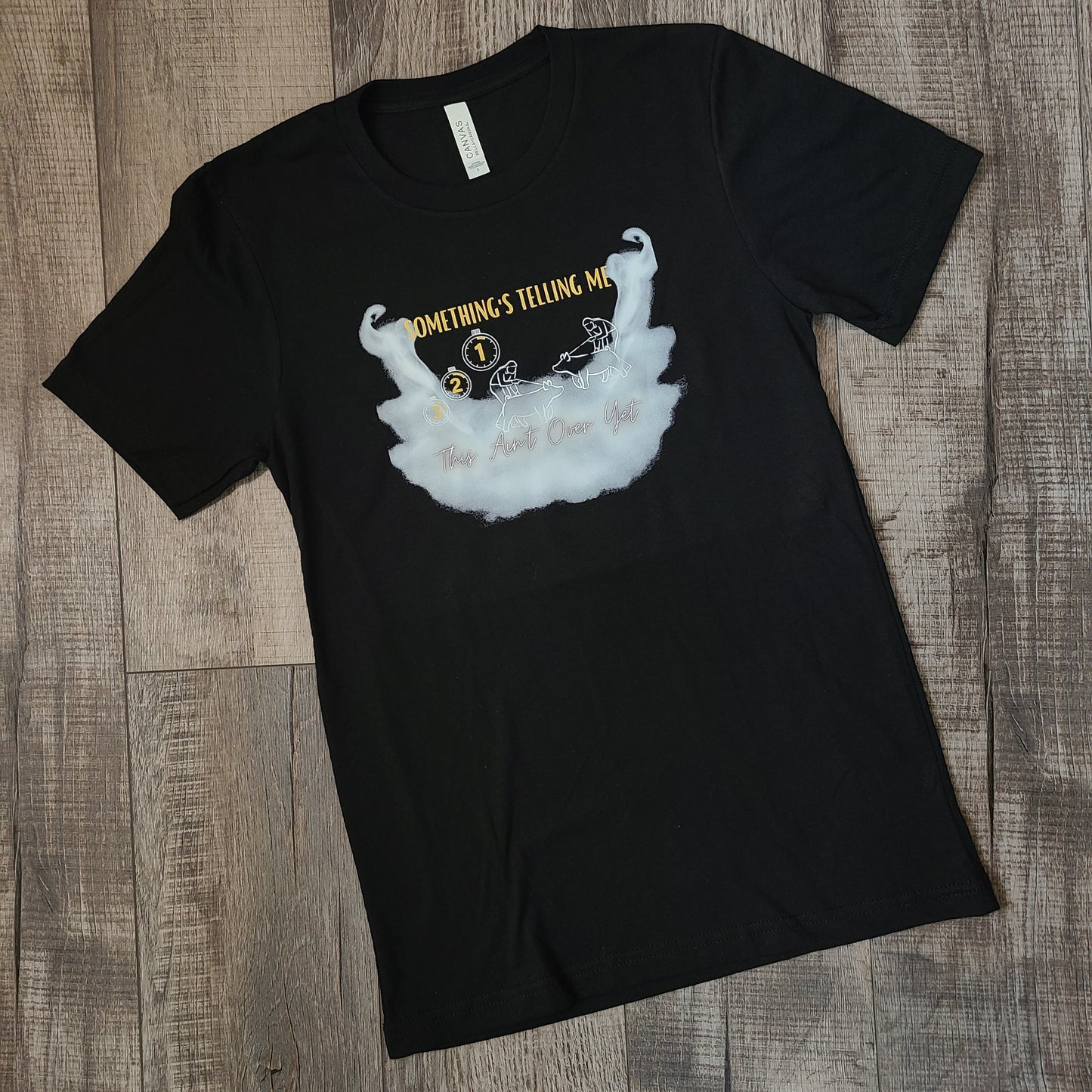 Ain't Over Yet Tee