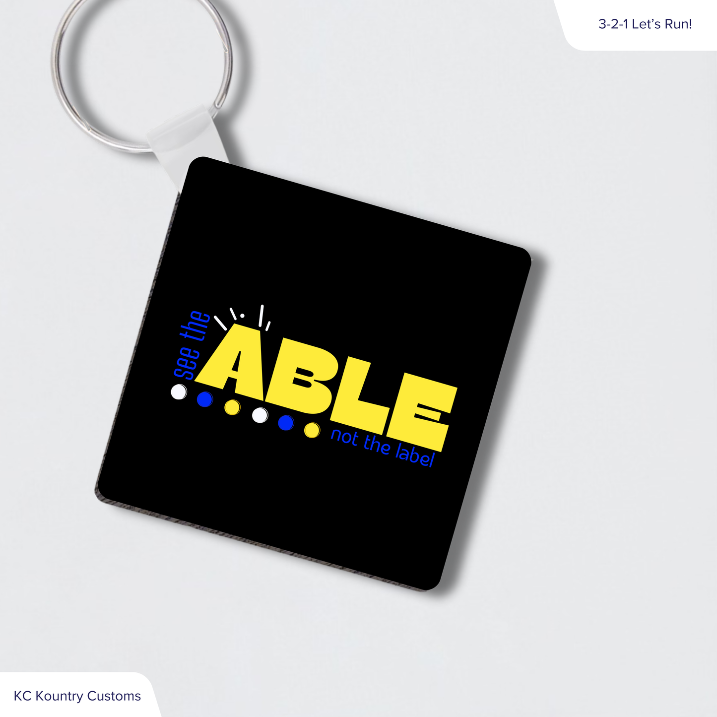 See The ABLE Not The Label Keychain