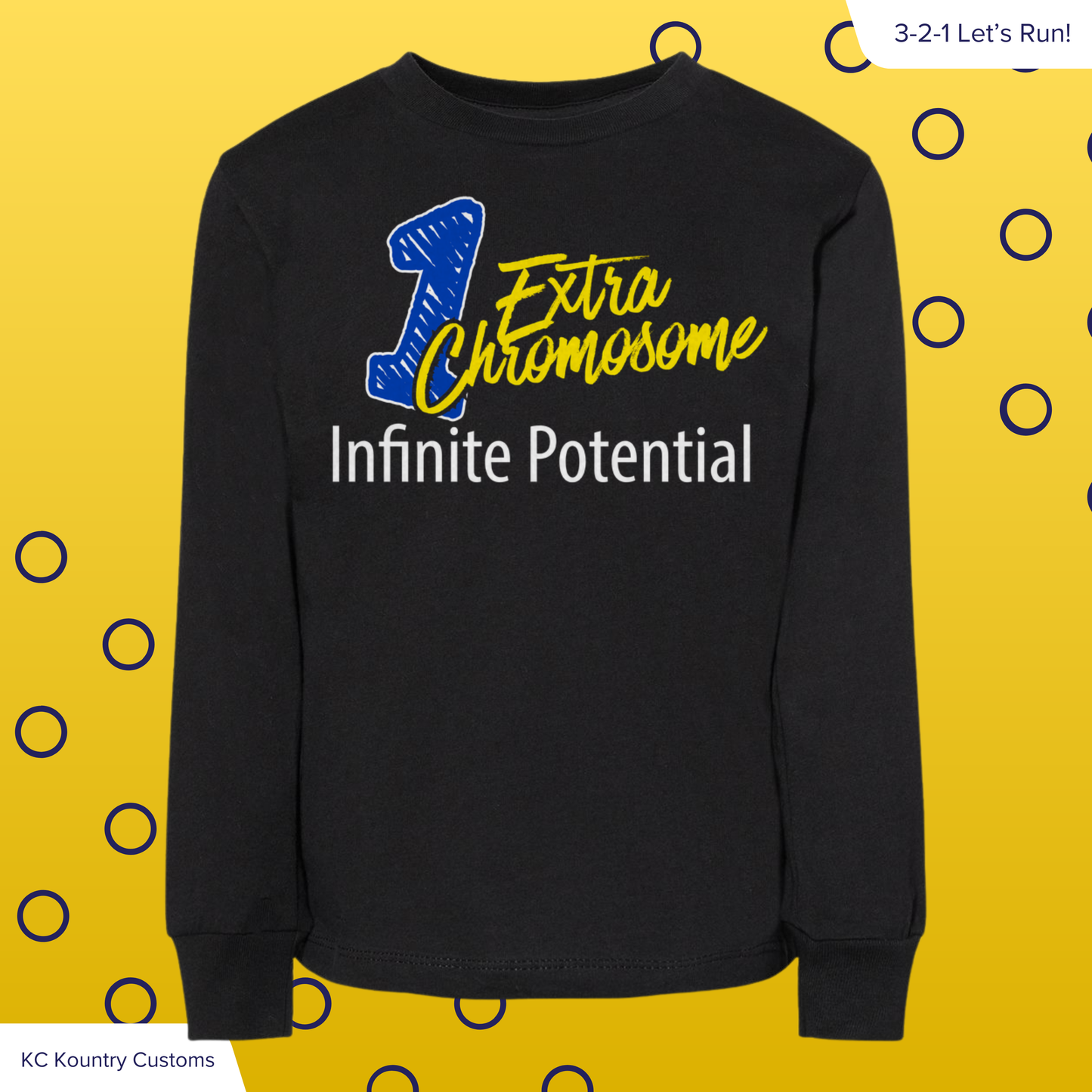 1 Extra Chromosome - Infinite Potential - LONG SLEEVE