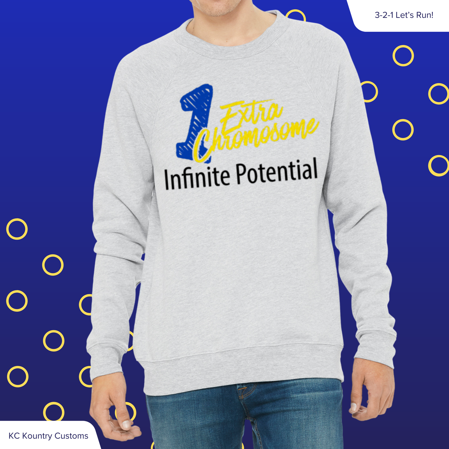 1 Extra Chromosome - Infinite Potential - CREWNECK