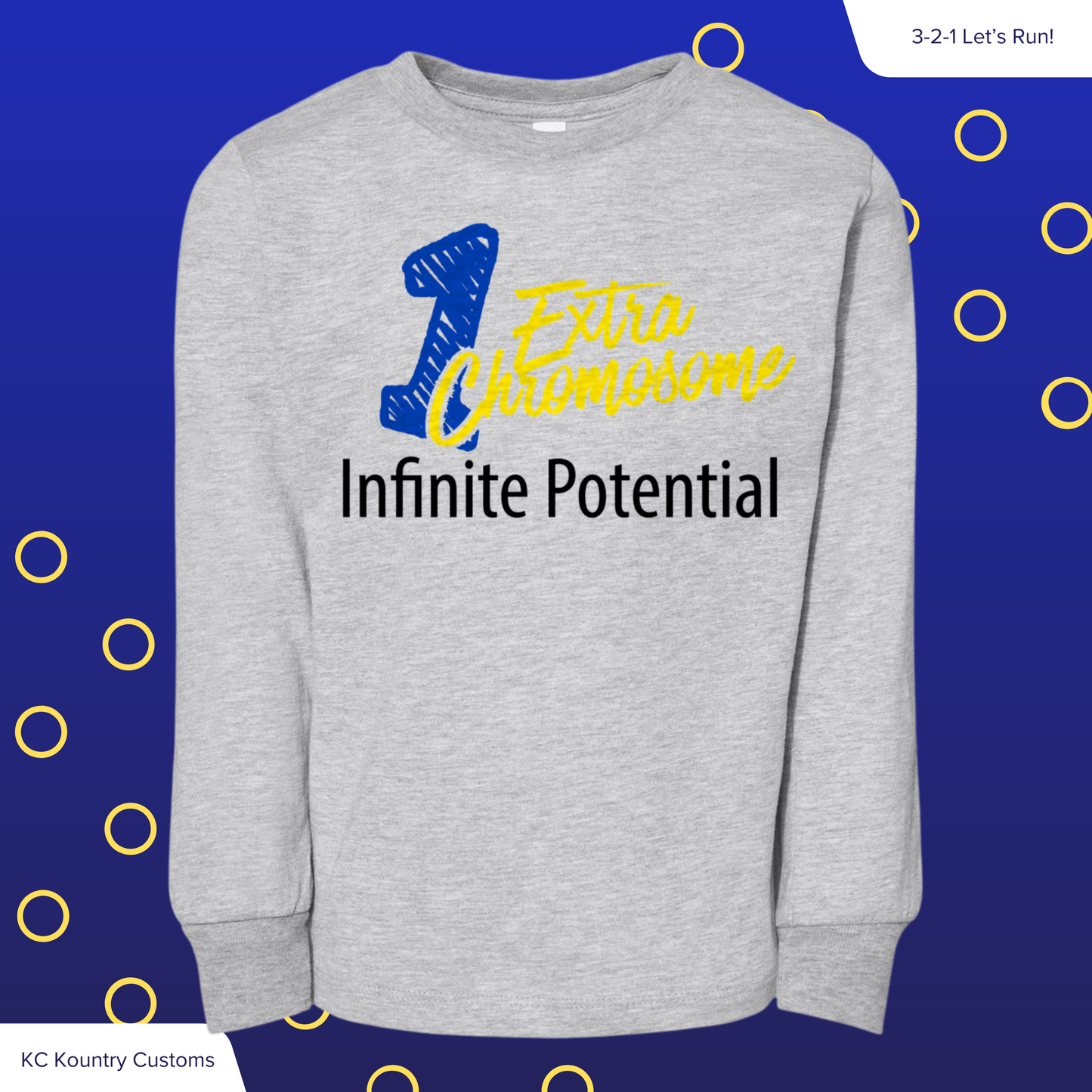 1 Extra Chromosome - Infinite Potential - LONG SLEEVE