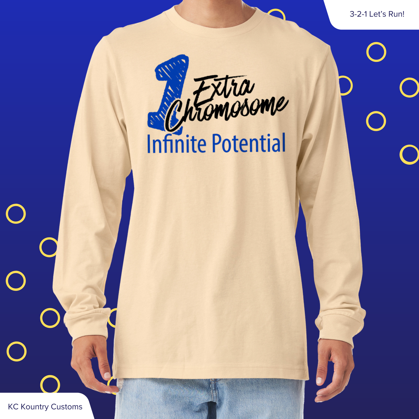 1 Extra Chromosome - Infinite Potential - LONG SLEEVE