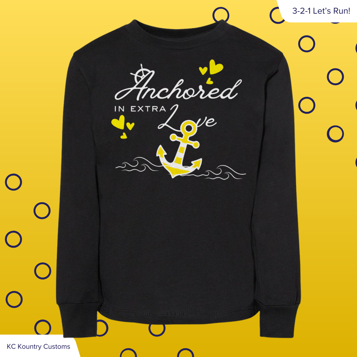 Anchored In Extra Love - LONG SLEEVE