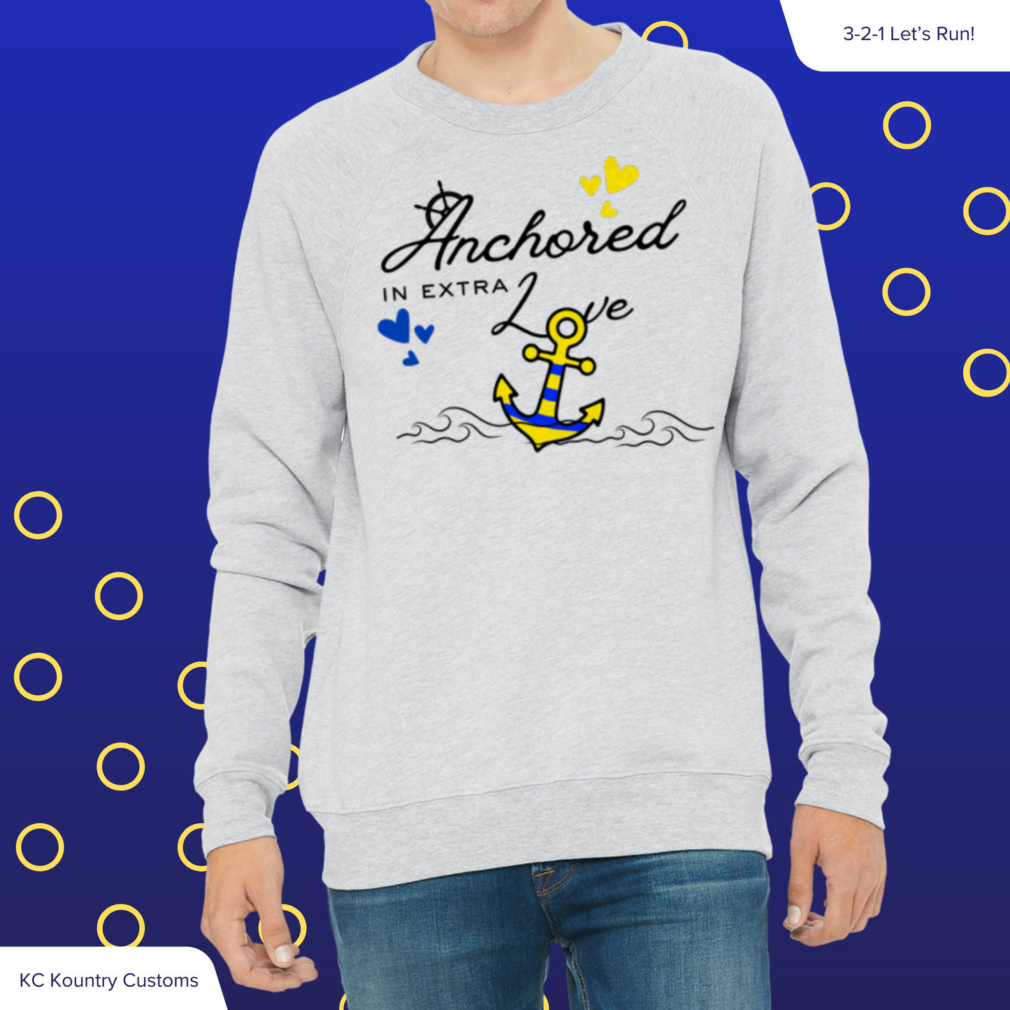 Anchored In Extra Love - CREWNECK