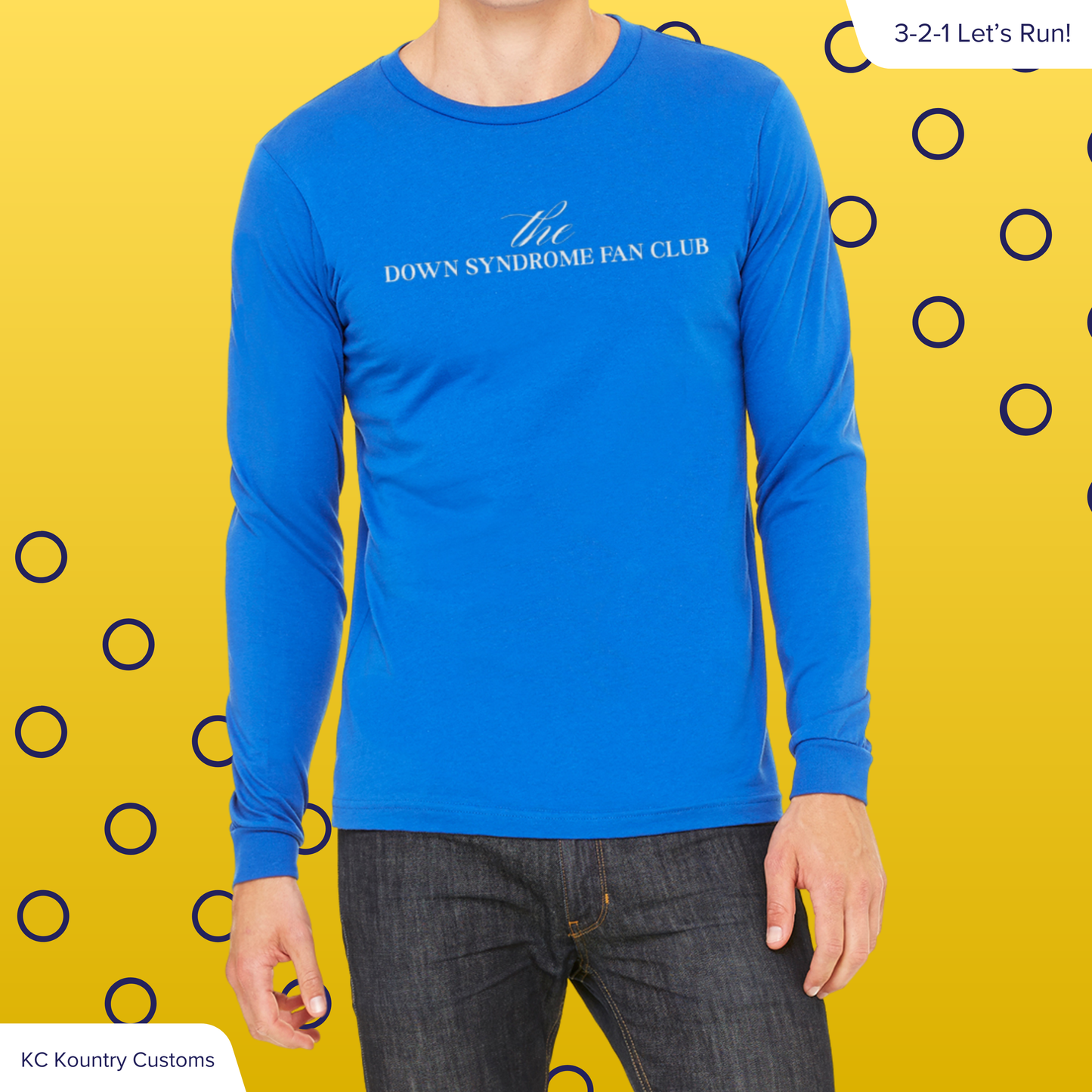The Down Syndrome Fan Club - LONG SLEEVE