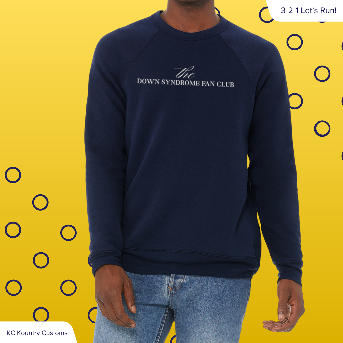 The Down Syndrome Fan Club - CREWNECK