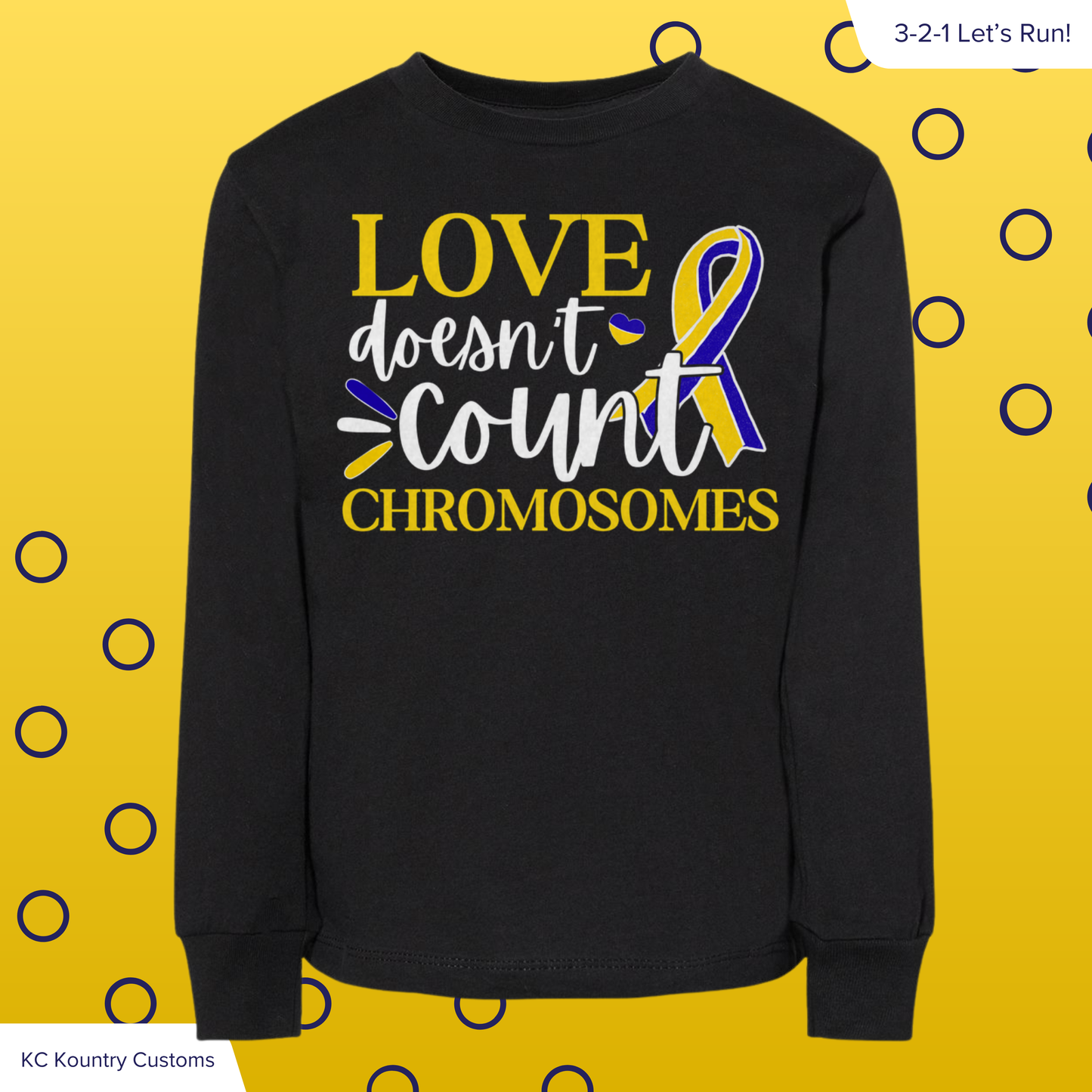Love Fun Doesn't Count Chromosomes - LONG SLEEVE