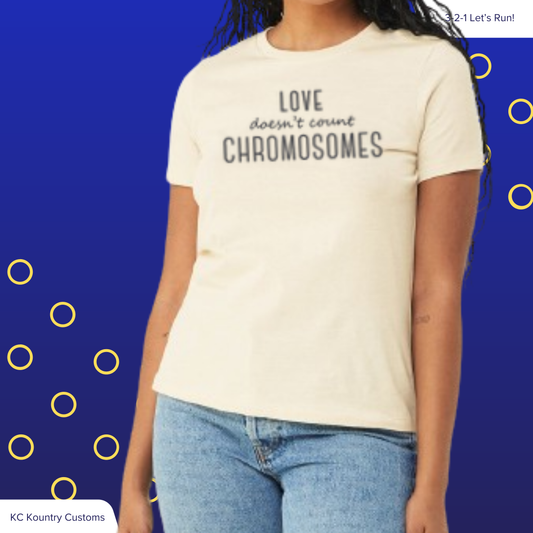 Elegant Love Doesn't Count Chromosomes - TSHIRT (YOUTH & ADULT ONLY)