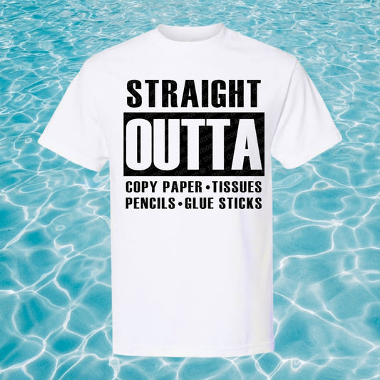 Straight Outta Supplies Tee