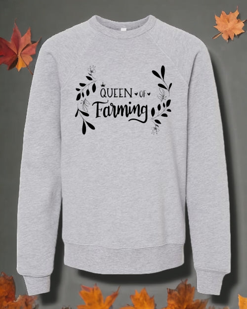 "Little" Queen of Farming CREWNECK