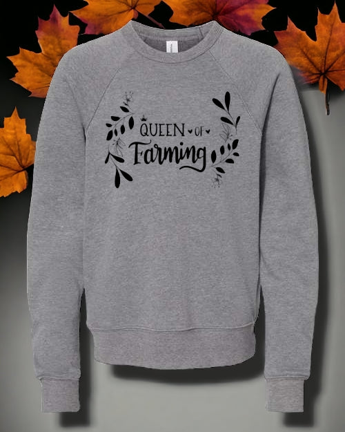 "Little" Queen of Farming CREWNECK