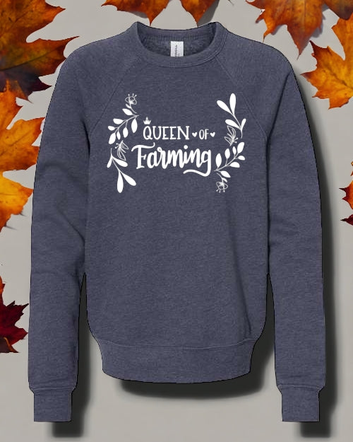 "Little" Queen of Farming CREWNECK