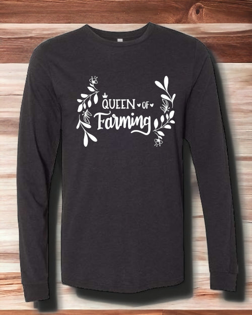 Queen of Farming LONG SLEEVE