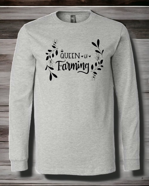 Queen of Farming LONG SLEEVE