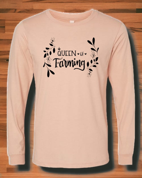 Queen of Farming LONG SLEEVE