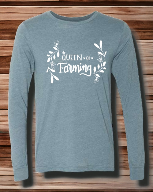 Queen of Farming LONG SLEEVE