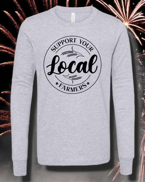 Support Your Local "Little" Farmers LONG SLEEVE