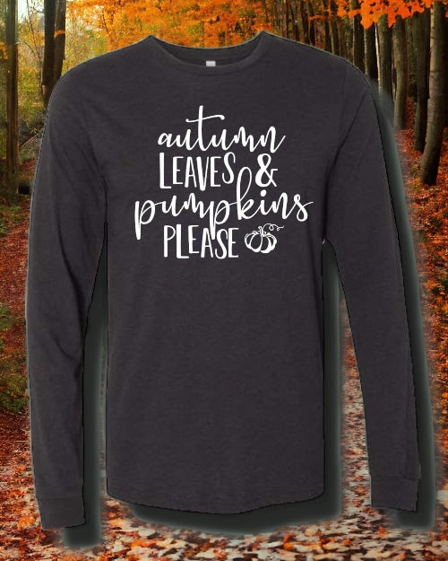 Autumn Leaves and Pumpkin Please LONG SLEEVE