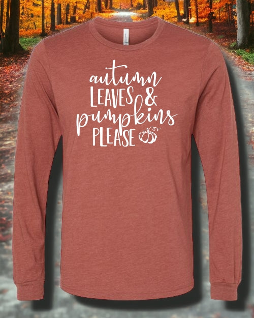 Autumn Leaves and Pumpkin Please LONG SLEEVE