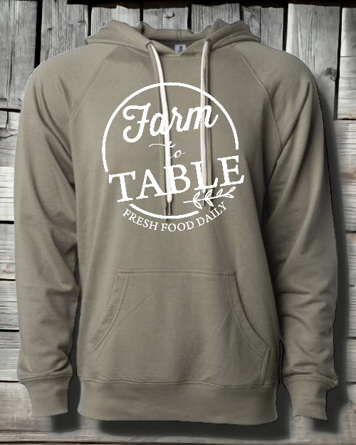 Farm to Table HOODIE