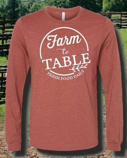 Farm to Table LONG SLEEVE