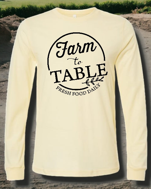 Farm to Table LONG SLEEVE