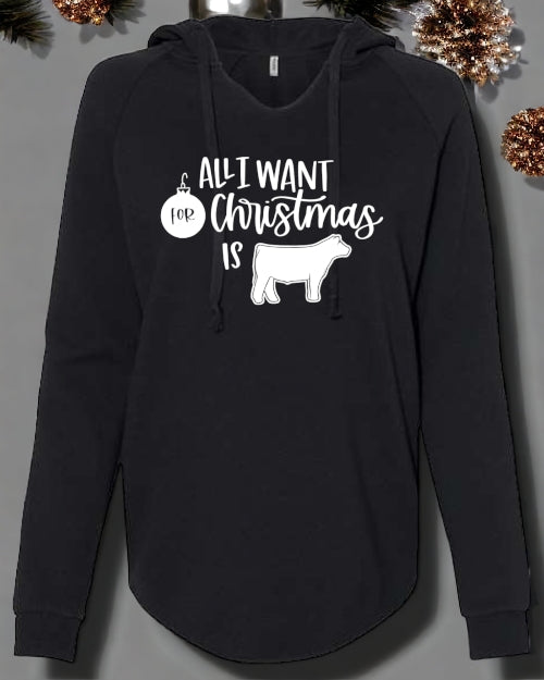 All I Want For Christmas is *Livestock* HOODIE