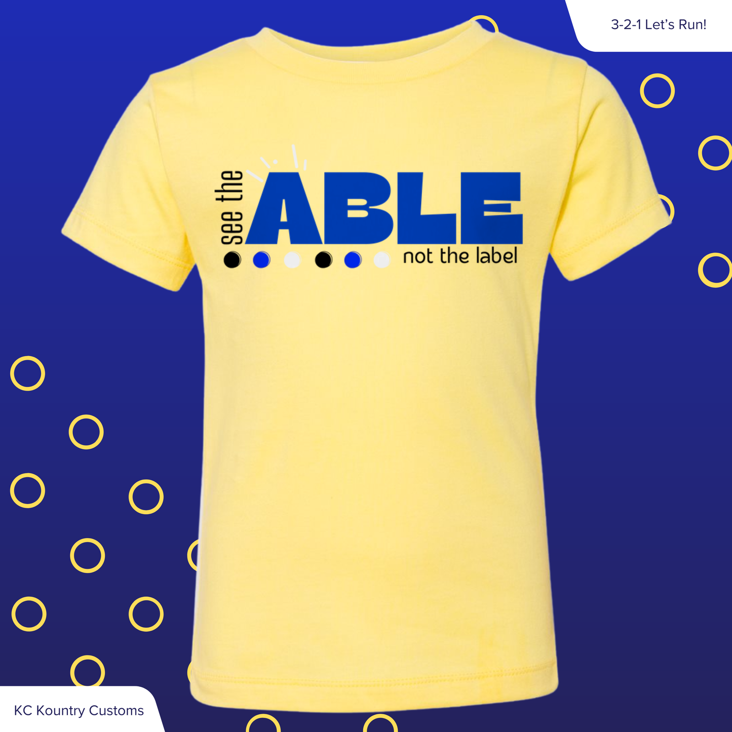 See The ABLE Not The Label - TSHIRT