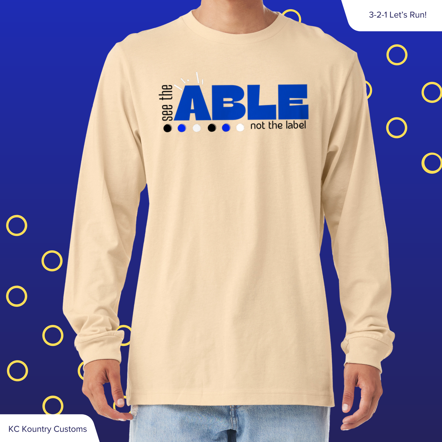 See The ABLE Not The Label - LONG SLEEVE