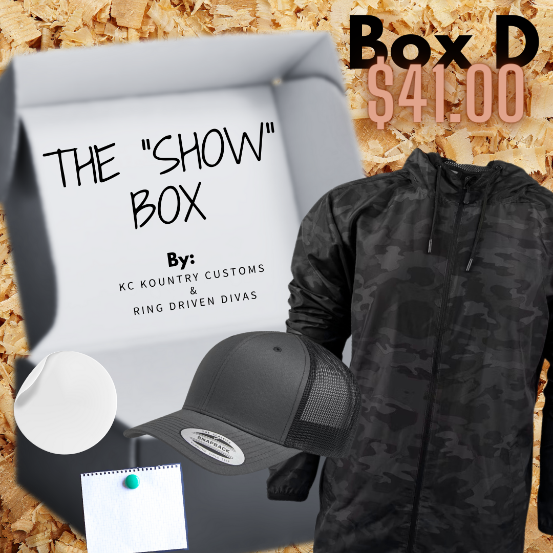 The "Show" Box D