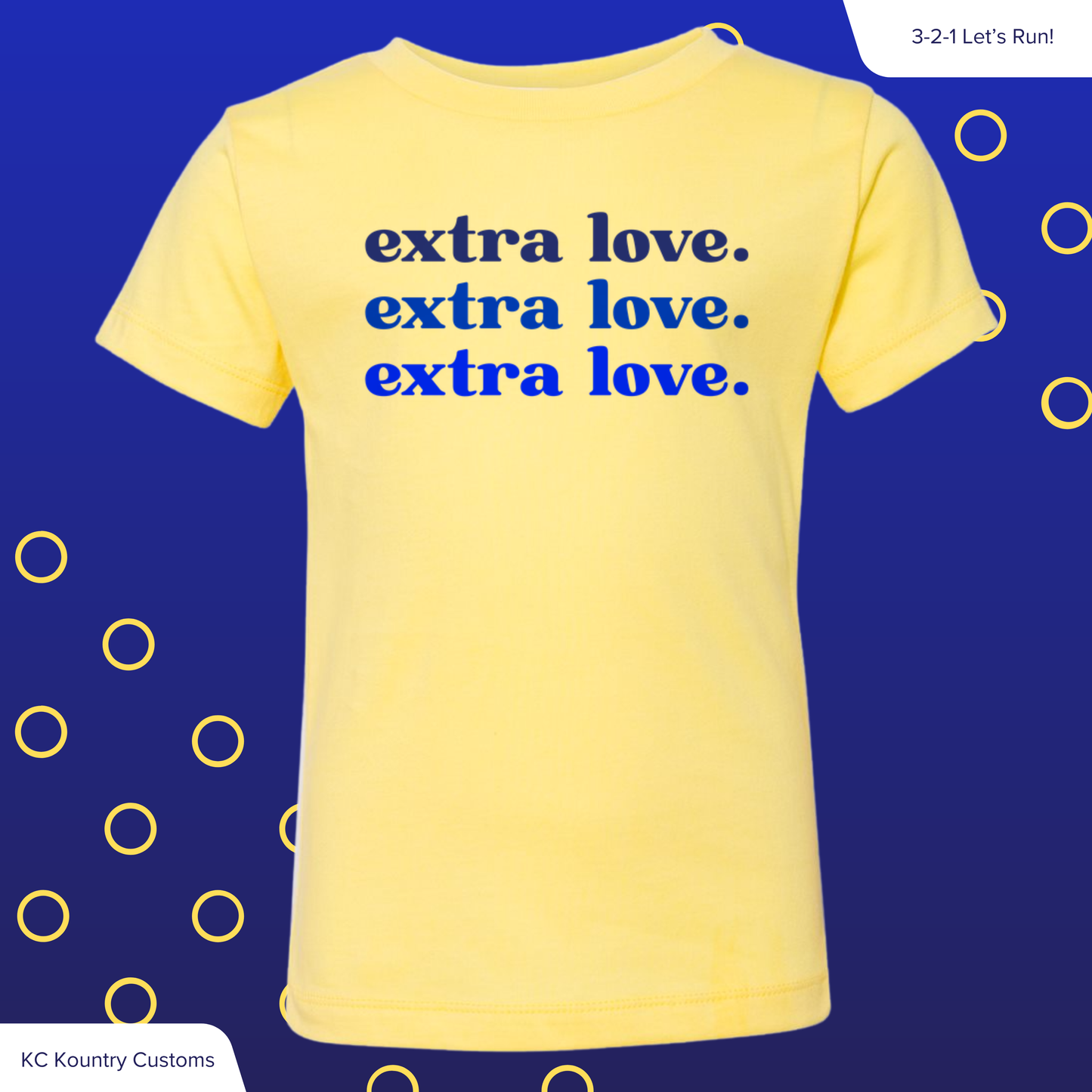 extra love. - TSHIRT