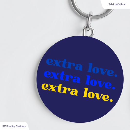 extra love. Keychain