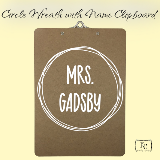 Circle Wreath with Name Clipboard